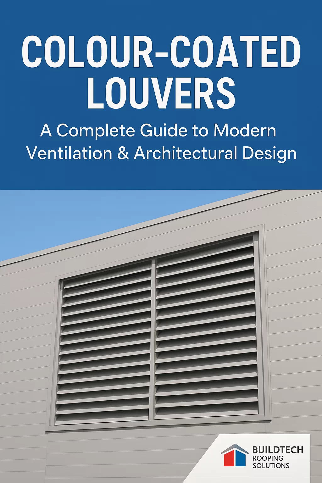 Colour-Coated Louvers: