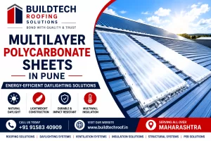 Multilayer Polycarbonate Sheets in Pune for industrial roofing and daylighting